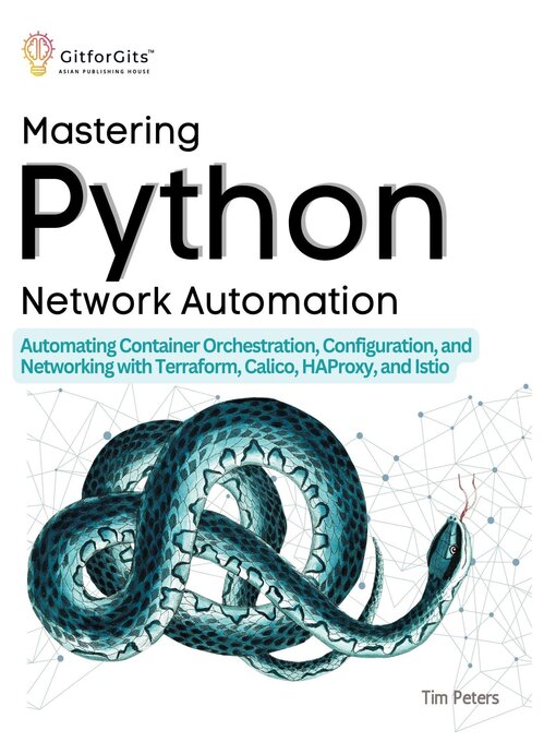 Cover image for Mastering Python Network Automation